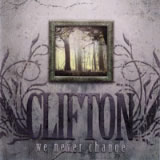 Clifton - We Never Change